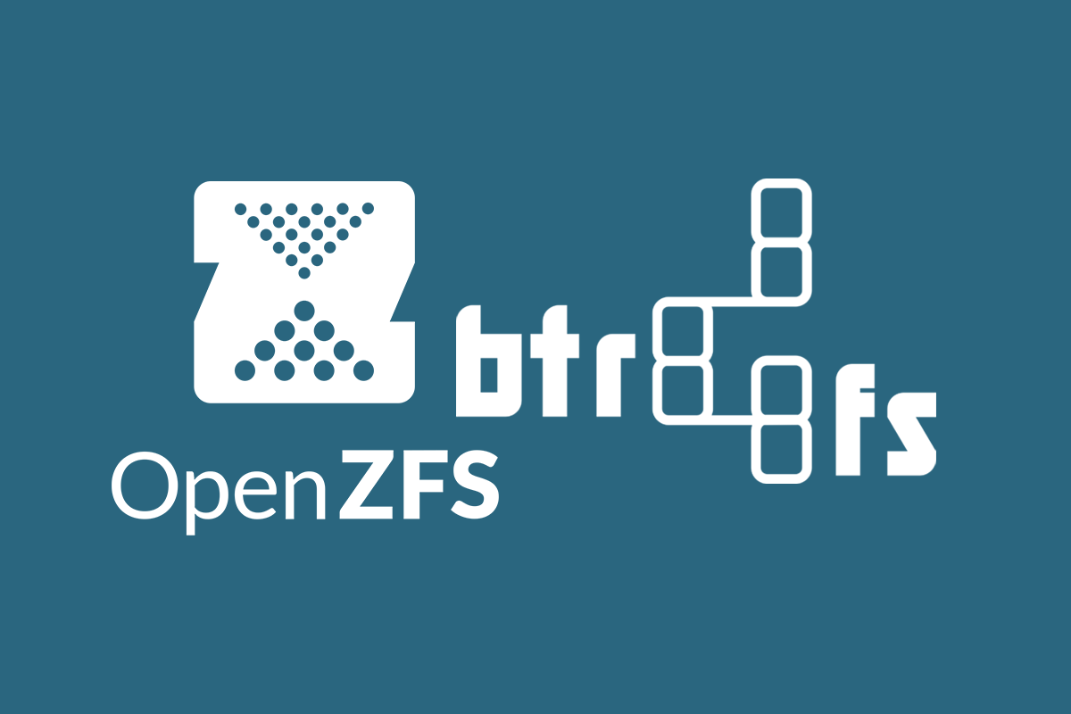 Btrfs ZFS 文件系统