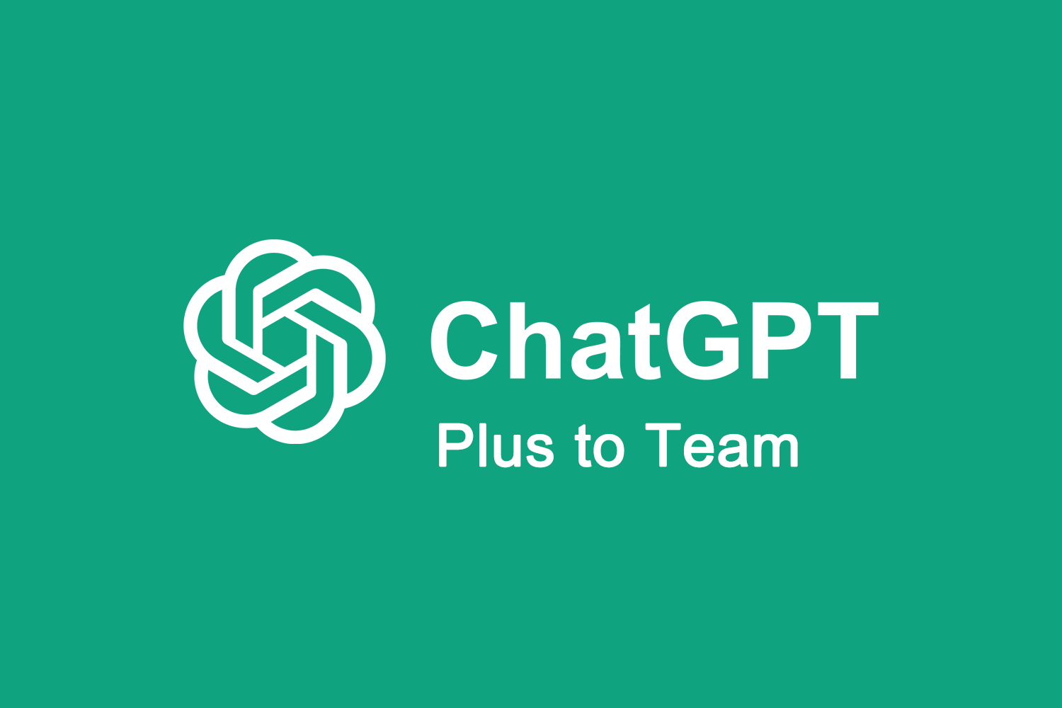 ChatGPT Plus to Team