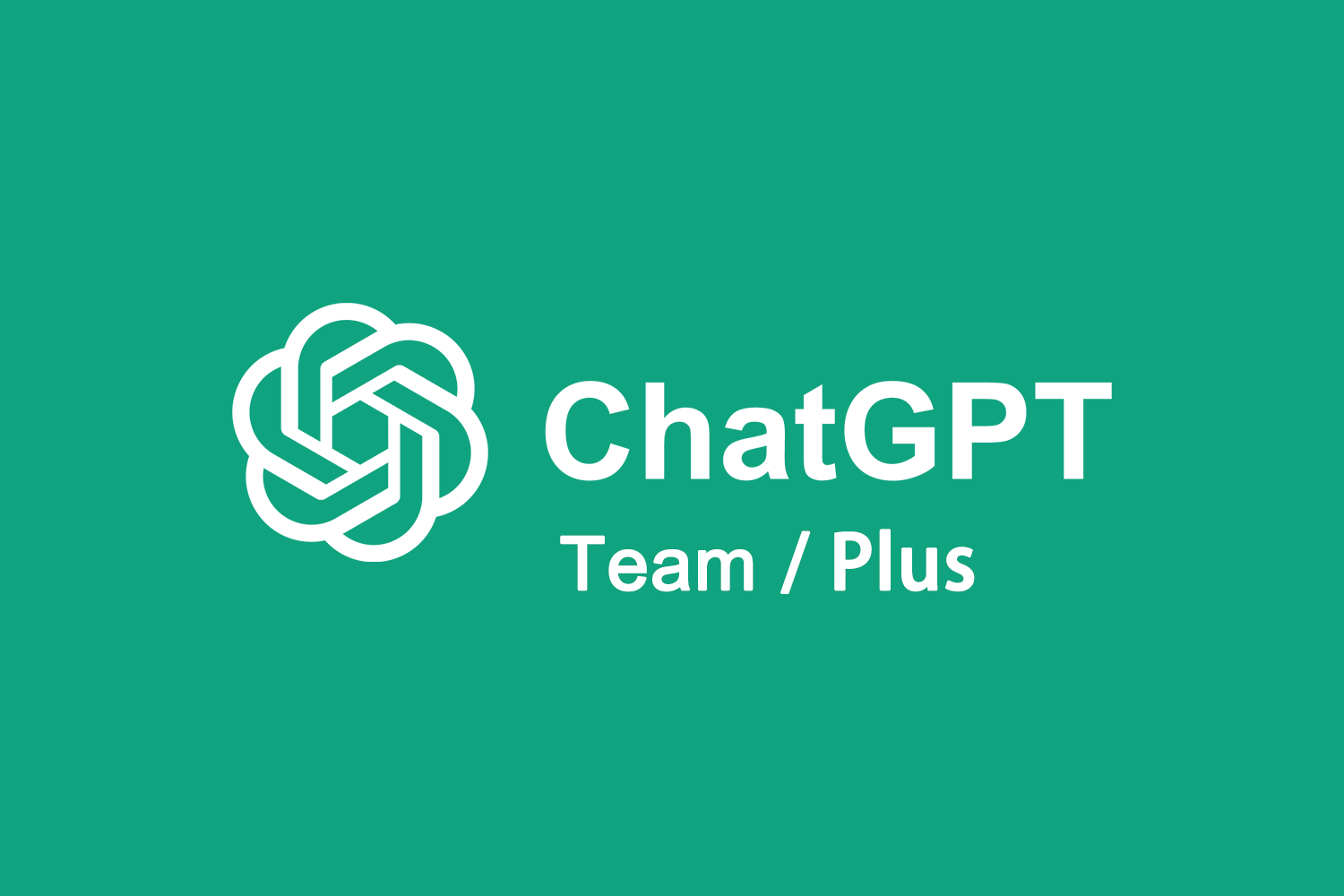 ChatGPT Team Plus