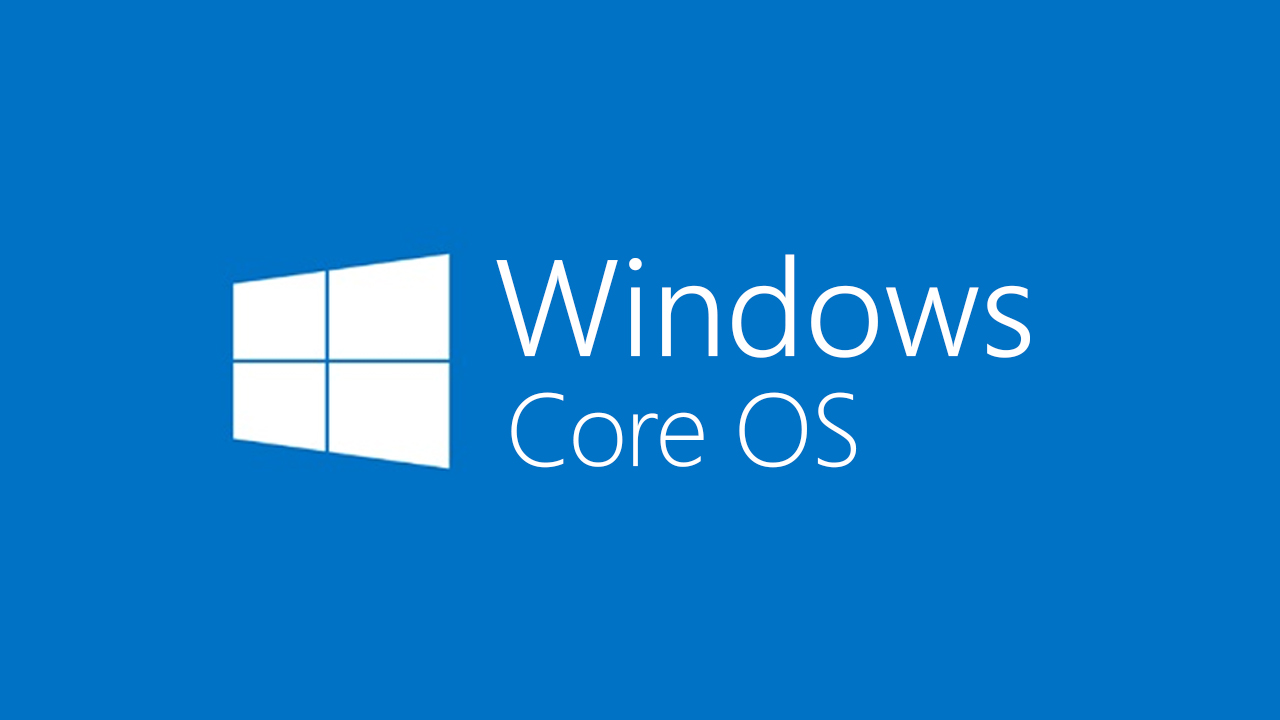 Windows Core OS