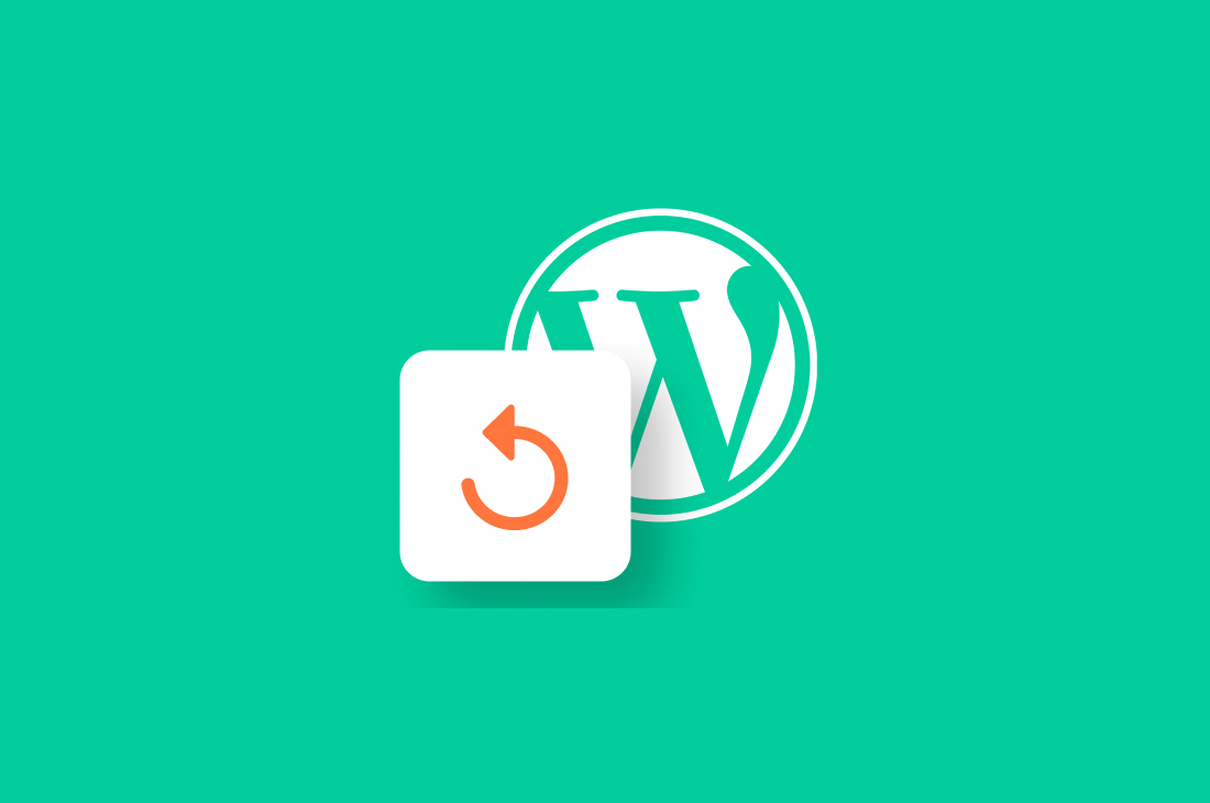 WordPress 重置 WordPress 恢复 WordPress Reset