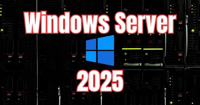 Windows Server 2025 Build 26304预览版发布:新增Defender应用控制