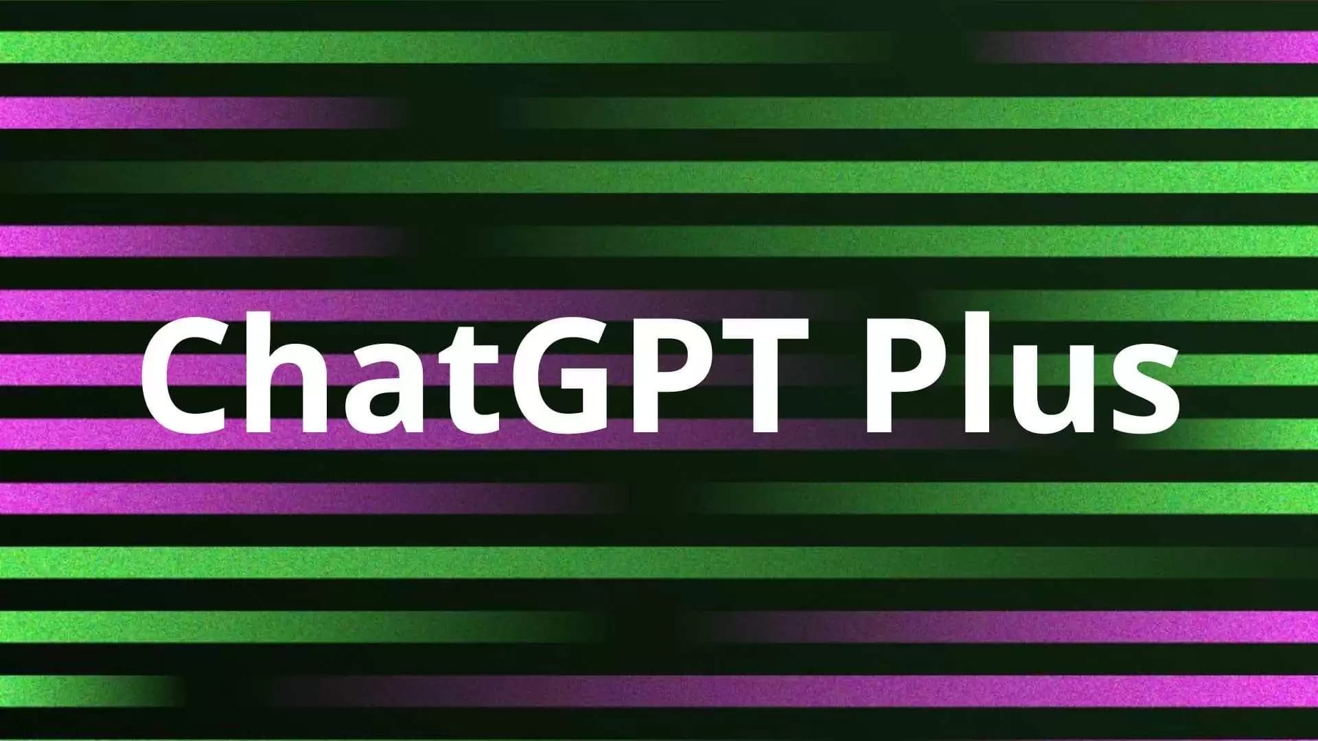 ChatGPT Plus