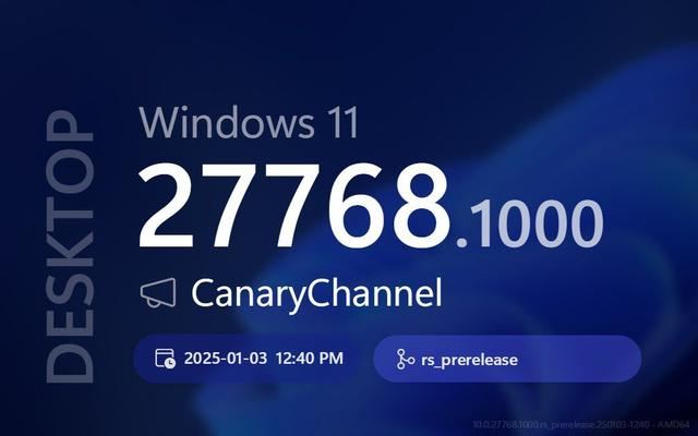 Win11 Canary 27768 预览版发布:附KB2267602完整更新日志